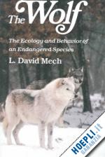 mech david - wolf – the ecology and behavior of an endangered species