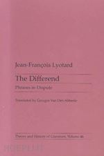 lyotard jean–françois - differend – phrases in dispute