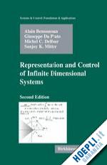 bensoussan alain; da prato giuseppe; delfour michel c.; mitter sanjoy k. - representation and control of infinite dimensional systems