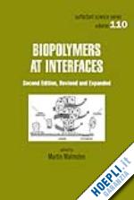 malmsten martin (curatore) - biopolymers at interfaces, second edition