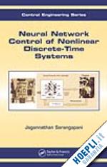 sarangapani jagannathan - neural network control of nonlinear discrete-time systems