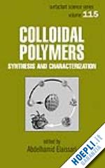 elaissari abdelhamid (curatore) - colloidal polymers