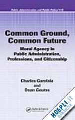 garofalo charles; geuras dean - common ground, common future