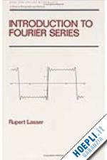 lasser rupert - introduction to fourier series