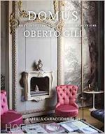 gili oberto - domus. a journey into italy's most creative interiors