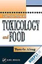altug tomris - introduction to toxicology and food