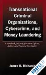 richards james r. - transnational criminal organizations, cybercrime, and money laundering