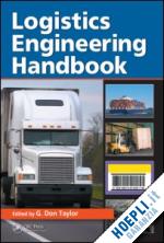 taylor g. don (curatore) - logistics engineering handbook