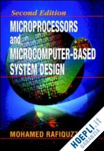 rafiquzzaman mohamed - microprocessors and microcomputer-based system design