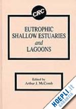 mccomb arthur j. - eutrophic shallow estuaries and lagoons