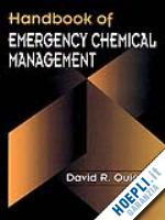 quigley david r. - handbook of emergency chemical management
