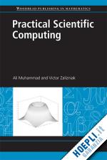 ali muhammad; zalizniak victor - practical scientific computing