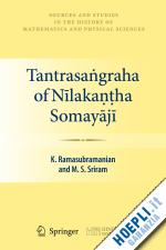 ramasubramanian k.; sriram m. s. - tantrasa?graha of nilaka??ha somayaji