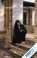husni ronak; newman daniel l. - modern arabic short stories: a bilingual reader