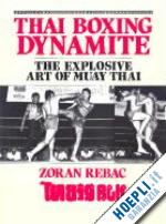 rebac zoran - tahi boxing dynamite