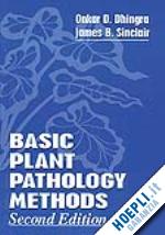 sinclair james b.; dhingra onkar dev - basic plant pathology methods