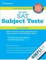 college board - official study guide for all sat subject test