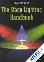 reid francis - stage lighting handbook