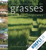 darke rick (text and photography) - the encyclopedia of grasses for livable landscapes