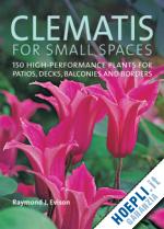 evison raymond j. - clematics for small spaces