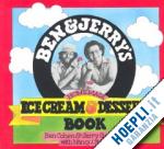 cohen ben; greenfield jerry; stevens nancy j.; severance lyn - ben & jerry's homemade ice cream & dessert book