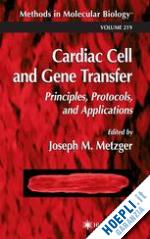 metzger joseph m. (curatore) - cardiac cell and gene transfer