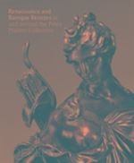 warren jeremy - renaissance and baroque bronzes – in and around the peter marino collection