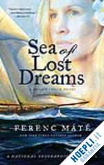 máté ferenc - sea of lost dreams – a dugger/nello novel
