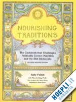 fallon sally; enig mary g.; connolly pat - nourishing traditions