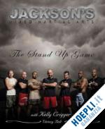 jackson greg; grigger kelly - jackson's mixed martial arts