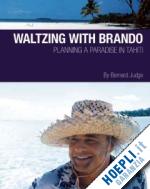 judge bernard - waltzing with brando