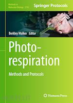 walker berkley j (curatore) - photorespiration