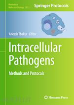 thakur aneesh (curatore) - intracellular pathogens