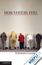 coleman stephen - how voters feel