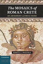 sweetman rebecca j. - the mosaics of roman crete