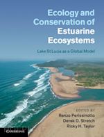 perissinotto renzo (curatore); stretch derek d. (curatore); taylor ricky h. (curatore) - ecology and conservation of estuarine ecosystems