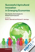 bennett david j. (curatore); jennings richard c. (curatore) - successful agricultural innovation in emerging economies