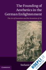 buchenau stefanie - the founding of aesthetics in the german enlightenment