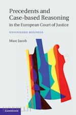jacob marc - precedents and case-based reasoning in the european court of justice