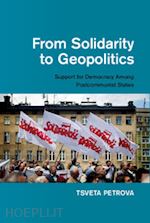 petrova tsveta - from solidarity to geopolitics