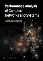 van mieghem piet - performance analysis of complex networks and systems