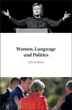 shaw sylvia - women, language and politics