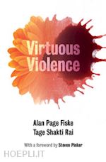 fiske alan page; rai tage shakti - virtuous violence