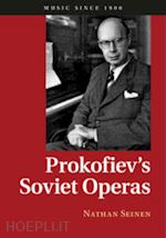 seinen nathan - prokofiev's soviet operas