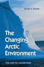 stone david p. - the changing arctic environment