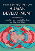 budwig nancy (curatore); turiel elliot (curatore); zelazo philip david (curatore) - new perspectives on human development