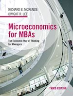 mckenzie richard b.; lee dwight r. - microeconomics for mbas