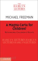 freeman michael - a magna carta for children?