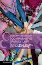 choudhry shazia (curatore); herring jonathan (curatore) - the cambridge companion to comparative family law