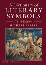ferber michael - a dictionary of literary symbols